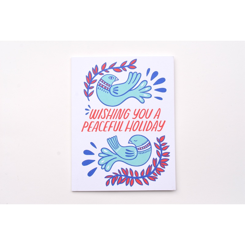 Wishing You A Peaceful Holiday