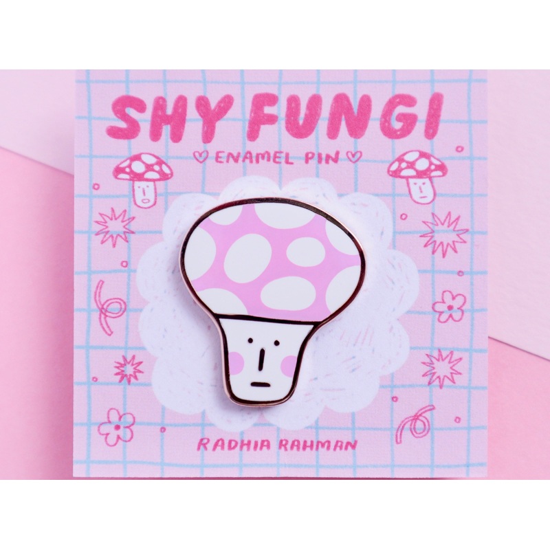 Radhia Rahman Shy Fungi Enamel Pin