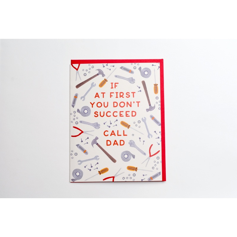 If At First You Don’t Succeed, Call Dad